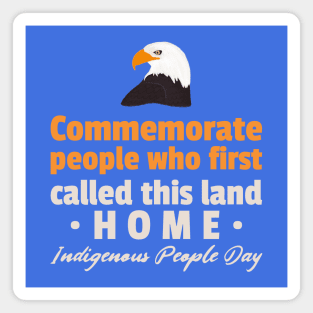 indigenous peoples day Magnet